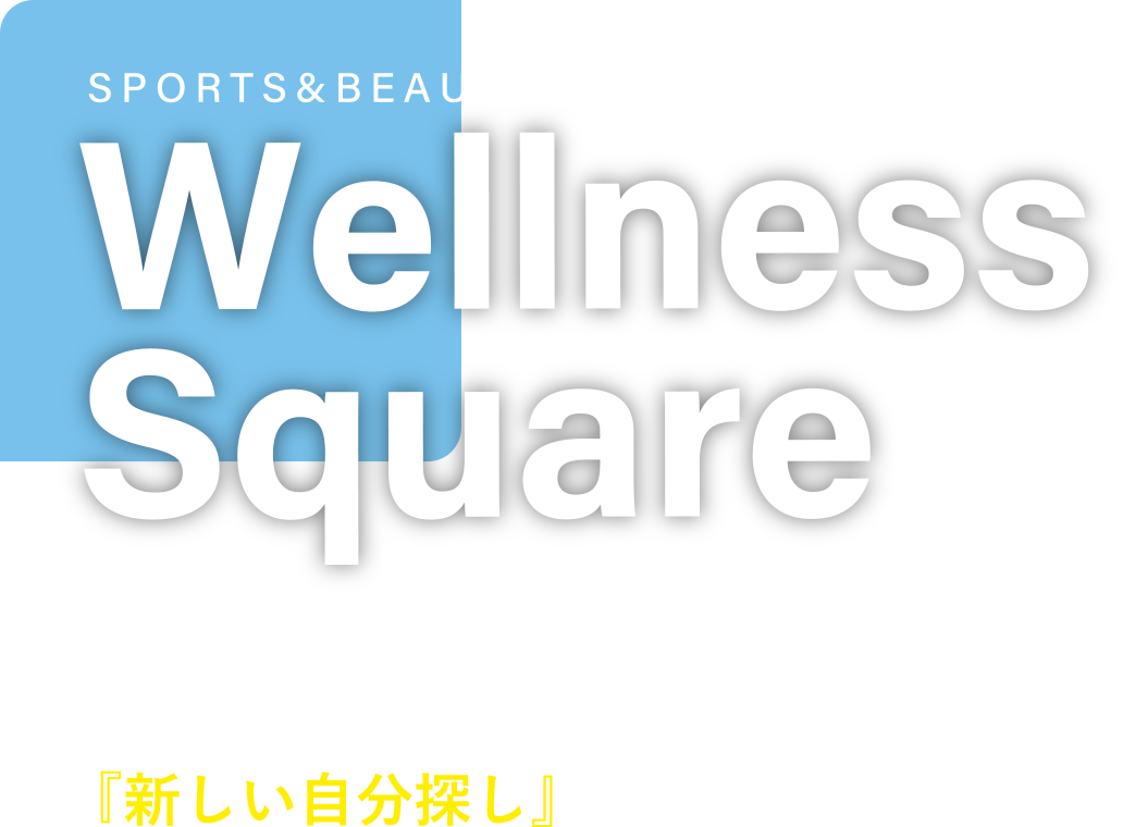 Wellness Square